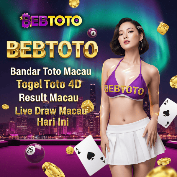 BEBTOTO : Bandar Toto Macau | Togel Toto 4D | Result Macau | Live Draw Macau Hari Ini