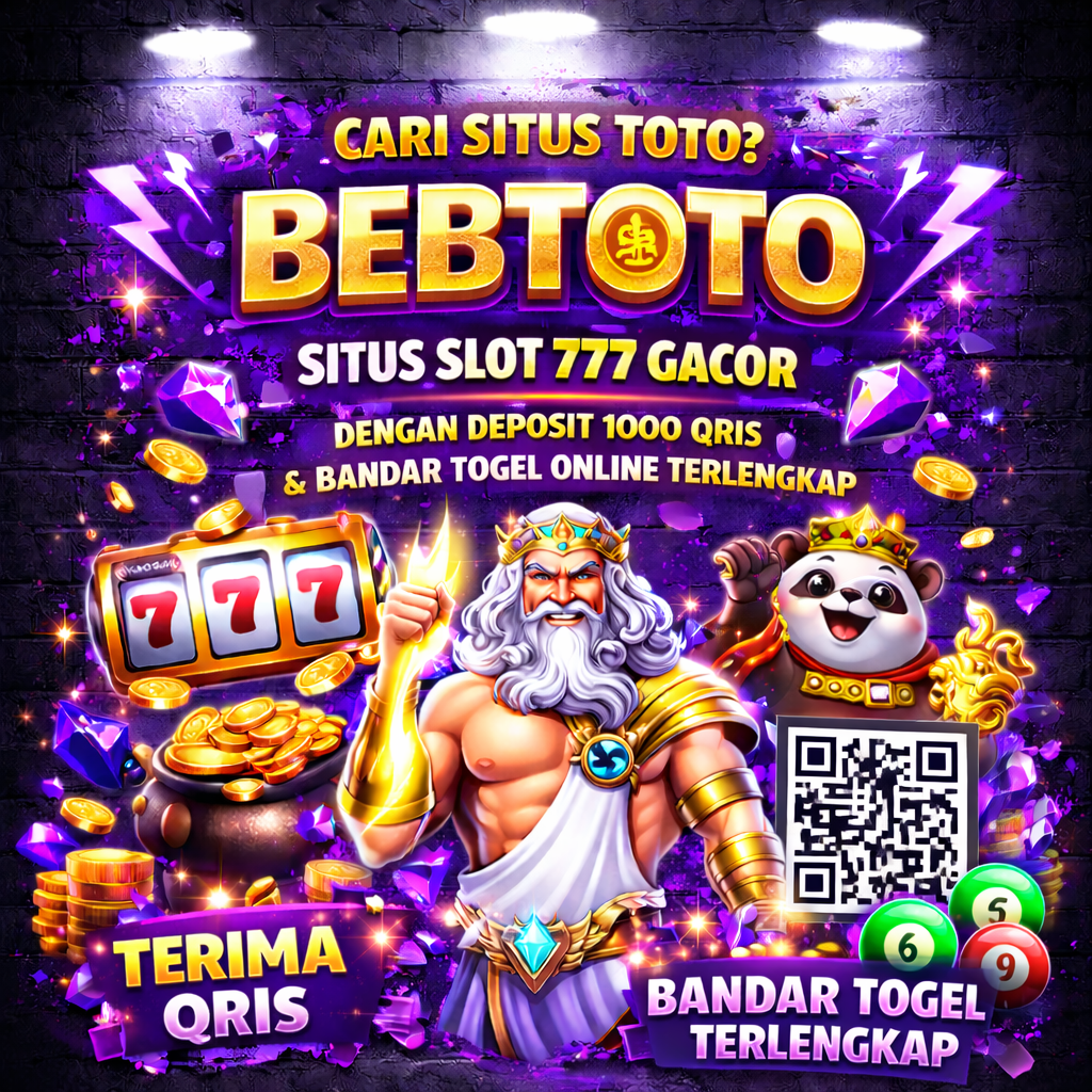 Cari Situs Toto? Bebtoto Situs Slot 777 Gacor Dengan Deposit 1000 Qris & Bandar Togel Online Terlengkap