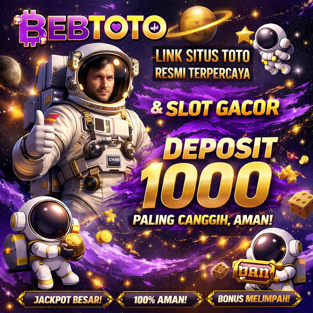 BEBTOTO 🪐 Link Situs Toto Resmi Terpercaya & Slot Gacor Deposit 1000 Paling Canggih, Aman 