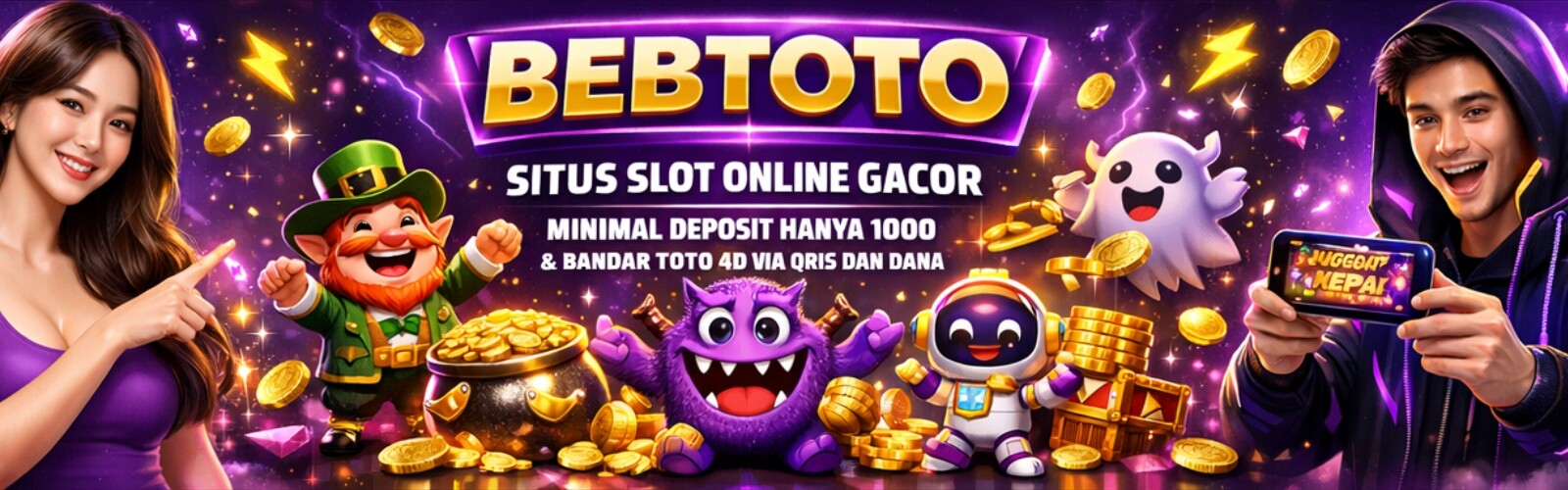 BANNER BEBTOTO SLOT RESMI DEPOSIT 2000 RUPIAH GACOR